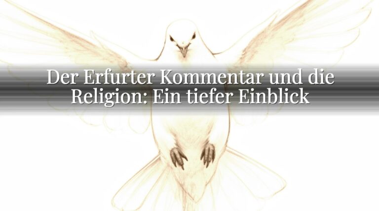 Der Erfurter Kommentar und die Religion: Ein tiefer Einblick Der Erfurter Kommentar und die Religion: Ein tiefer Einblick