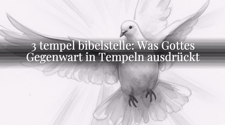 3 tempel bibelstelle: Was Gottes Gegenwart in Tempeln ausdrückt 3 tempel bibelstelle: Was Gottes Gegenwart in Tempeln ausdrückt