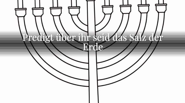 Predigt über ihr seid das Salz der Erde