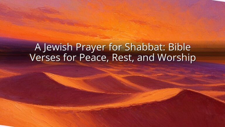 A Jewish Prayer for Shabbat: Bible Verses for Peace, Rest, and Worship