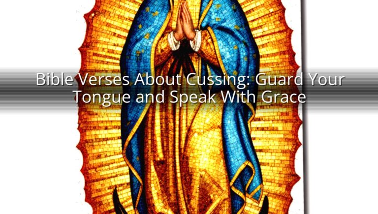 Bible Verses About Cussing: Guard Your Tongue and Speak With Grace