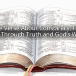 A Bible Verse About Conspiracy: Finding Peace Through Truth and God’s Wisdom