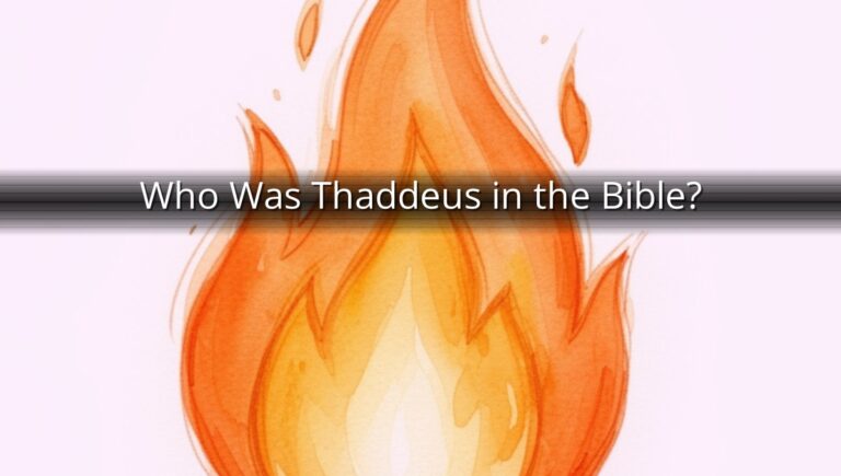 Who Was Thaddeus in the Bible?