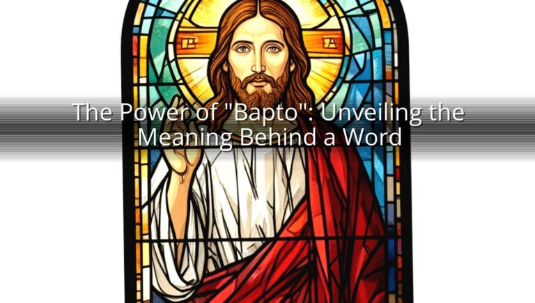 The Power of "Bapto": Unveiling the Meaning Behind a Word