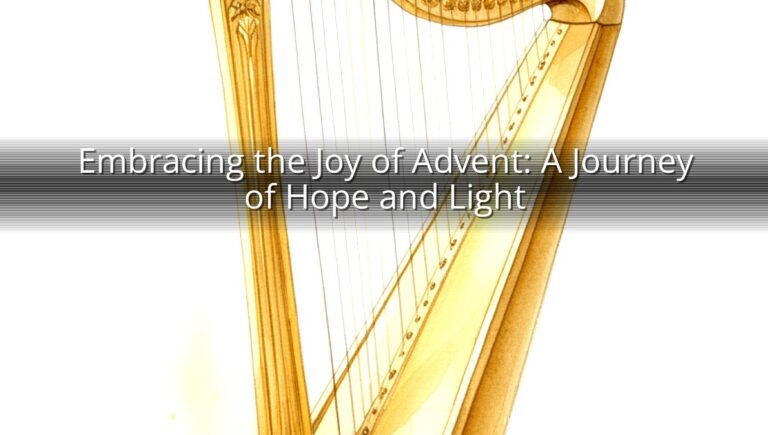 Embracing the Joy of Advent: A Journey of Hope and Light
