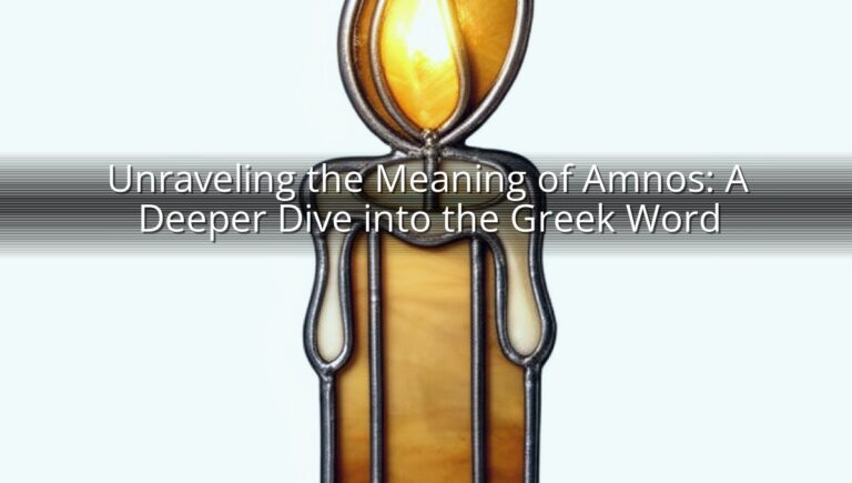 Unraveling the Meaning of Amnos: A Deeper Dive into the Greek Word