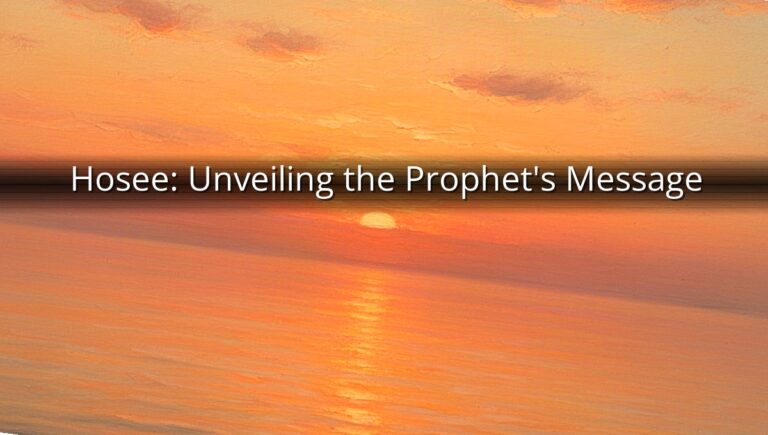 Hosee: Unveiling the Prophet's Message