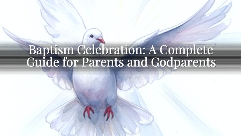 Baptism Celebration: A Complete Guide for Parents and Godparents