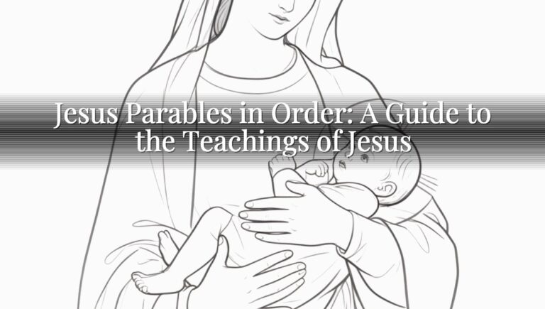 Jesus Parables in Order: A Guide to the Teachings of Jesus