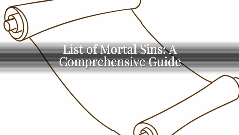 List of Mortal Sins: A Comprehensive Guide