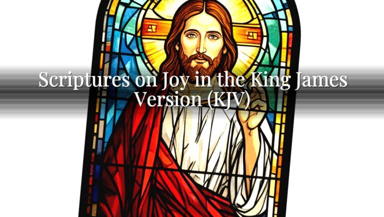 Scriptures on Joy in the King James Version (KJV)