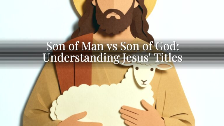 Son of Man vs Son of God: Understanding Jesus' Titles