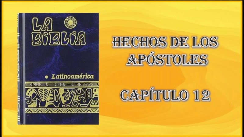 hechos-12-biblia-latinoamericana