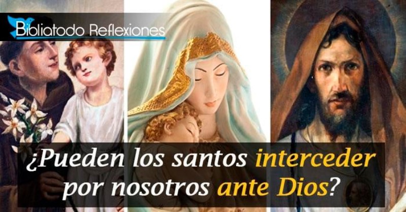 los-santos-interceden-por-nosotros-biblia