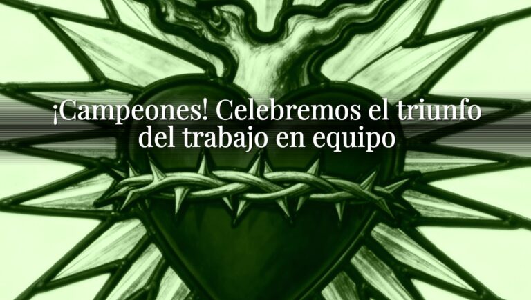 ¡Campeones! Celebremos el triunfo del trabajo en equipo