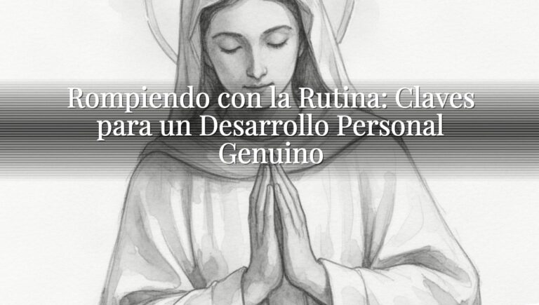 Rompiendo con la Rutina: Claves para un Desarrollo Personal Genuino