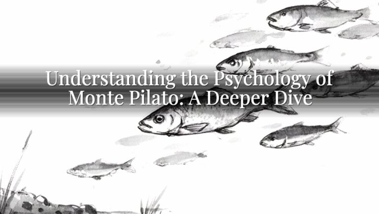 Understanding the Psychology of Monte Pilato: A Deeper Dive