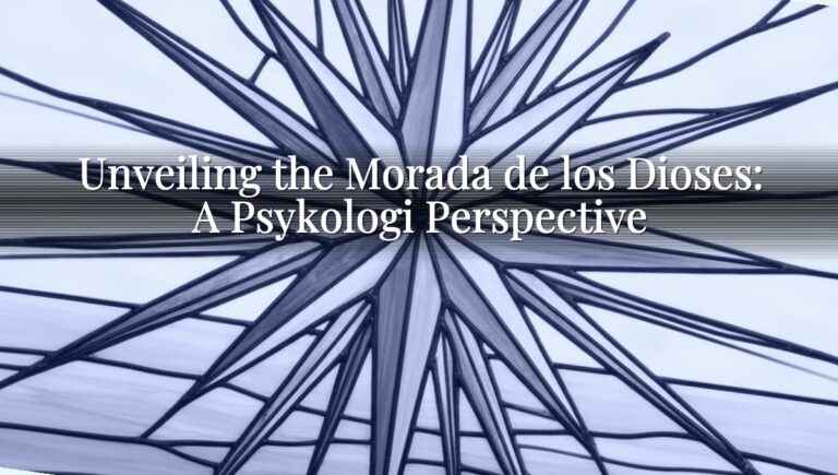 Unveiling the Morada de los Dioses: A Psykologi Perspective