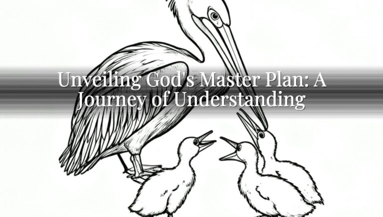 Unveiling God's Master Plan: A Journey of Understanding