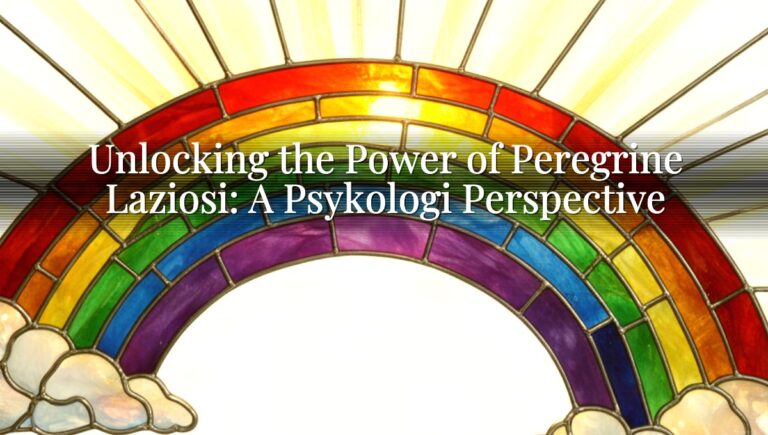 Unlocking the Power of Peregrine Laziosi: A Psykologi Perspective