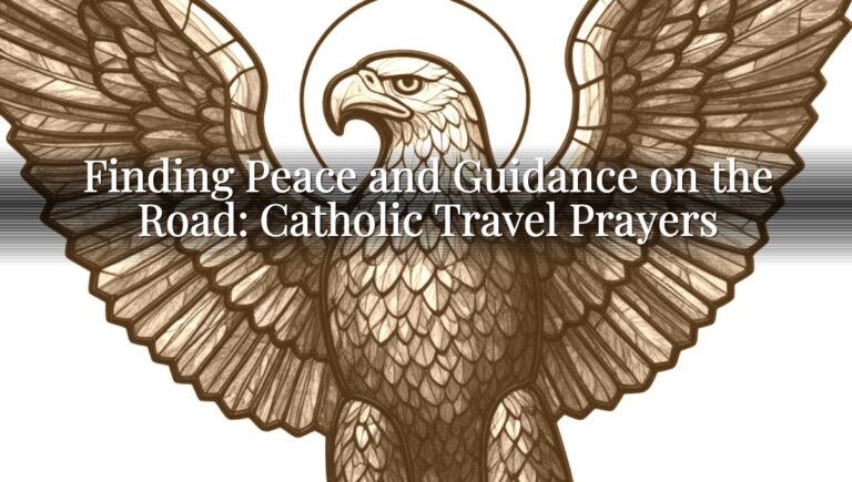 Finding Peace and Guidance on the Road: Catholic Travel Prayers