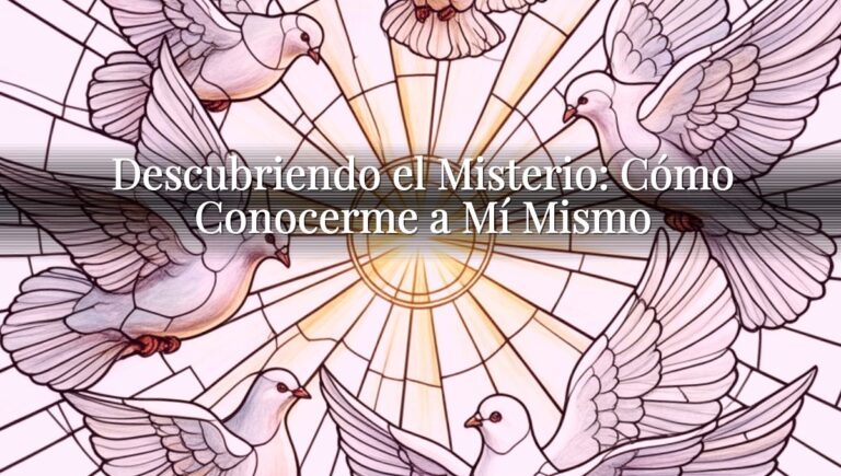 Descubriendo el Misterio: Cómo Conocerme a Mí Mismo