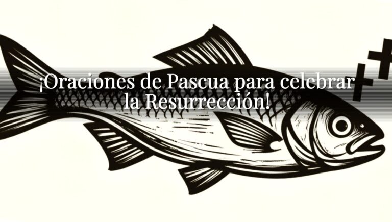 ¡Oraciones de Pascua para celebrar la Resurrección!